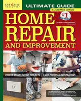 Ultimate Guide to Home Repair and Improvement, 3rd Updated Edition – 325 DIY Projects, 608 Pages