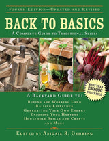 Back to Basics: A Complete Guide to Traditional Skills – 4th Edition, 528 Pages