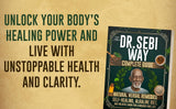 The Dr. Sebi Way – Alkaline Diet, Herbal Wellness & Holistic Living Guide Book